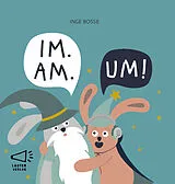 Fester Einband IM. AM. UM! von Inge Bosse