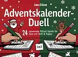 Kartonierter Einband (Kt) Adventskalender-Duell: 24 spannende Rätsel-Spiele für Zwei mit Stift & Papier | Das perfekte Geschenk für die Vorweihnachtszeit von Eriksen Laura