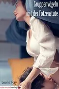 E-Book (epub) Gruppenvögeln mit der Fotzenstute von Leona Ray