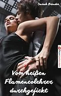 E-Book (epub) Vom heißen Flamcolehrer durchgefickt von Sarah Brindis