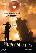 E-Book (epub) Nanobots von Veronika A. Grager