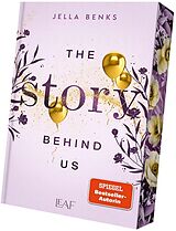 Kartonierter Einband The Story Behind Us von Jella Benks