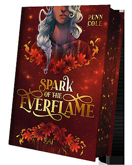 Fester Einband Spark of the Everflame von Penn Cole