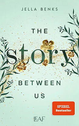 E-Book (epub) The Story Between Us von Jella Benks