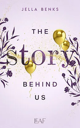 E-Book (epub) The Story Behind Us von Jella Benks