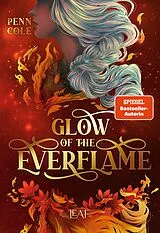 E-Book (epub) Glow of the Everflame von Penn Cole