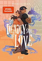 E-Book (epub) The Deadly Side of Love von Francis Eden