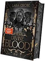 Fester Einband Her Divine Blood von Lara Große