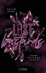 Kartonierter Einband Lost Bastards von Sally Dark