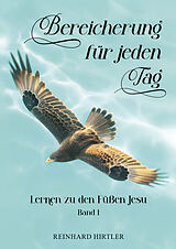 Paperback Bereicherung für jeden Tag von Reinhard Hirtler