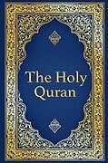 Kartonierter Einband The Holy Quran - Arabic with English Translation of The Noble Quran by Abdullah Yusuf Ali von Abdullah Yusuf Ali, Nadim Can