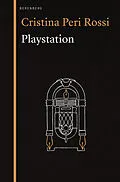 E-Book (epub) Playstation von Cristina Peri Rossi