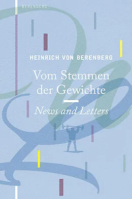 E-Book (epub) Vom Stemmen der Gewichte von Heinrich von Berenberg