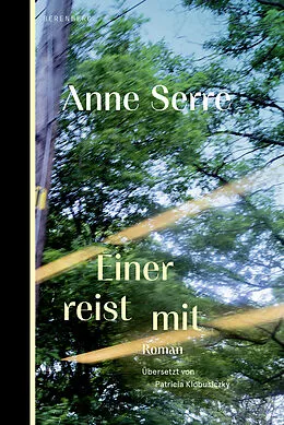 E-Book (epub) Einer reist mit von Anne Serre