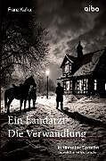 Kartonierter Einband Ein Landarzt Kleine Erzählungen Die Verwandlung in einfacher Sprache von Franz Kafka