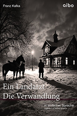 Kartonierter Einband Der Landarzt Kleine Erzählungen &amp; Die Verwandlung in einfacher Sprache von Franz Kafka