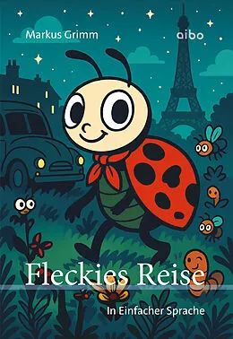 E-Book (epub) Fleckies Reisen  In Einfacher Sprache von Markus Grimm