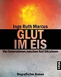 E-Book (epub) Glut im Eis von Inge Ruth Marcus