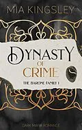 E-Book (epub) Dynasty Of Crime von Mia Kingsley