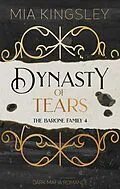 E-Book (epub) Dynasty Of Tears von Mia Kingsley