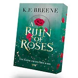 Fester Einband A Ruin of Roses: Die Schöne und das Biest spicy Romantasy Märchen von K.F. Breene
