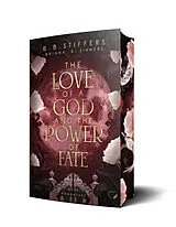 Kartonierter Einband The Love of a God and the Power of Fate: Dark Romantasy von B. B. Stiffers, Briana B. Sinners