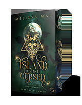 Kartonierter Einband Island of the Cursed: Du wirst uns verfallen (Dark Reverse Harem) von Melissa Mai