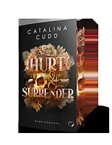 Paperback Hurt & Surrender: Dark Romance von Catalina Cudd
