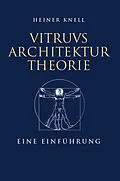 E-Book (epub) Vitruvs Architekturtheorie von Heiner Knell