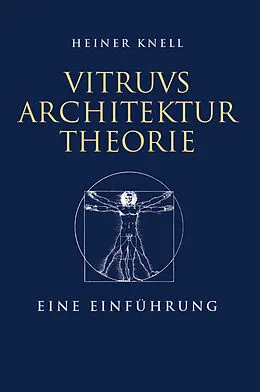 E-Book (epub) Vitruvs Architekturtheorie von Heiner Knell