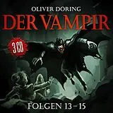 Audio CD (CD/SACD) Der Vampir (Komplettbox Finale Folgen 13-15) von