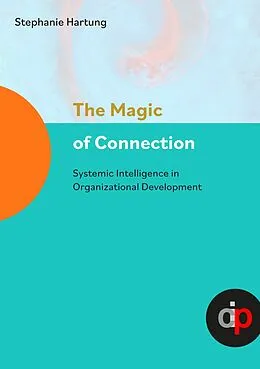 E-Book (epub) The Magic of Connection von Stephanie Hartung