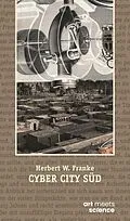 E-Book (epub) CYBER CITY SÜD von Herbert W. Franke