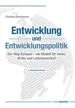 E-Book (pdf) Entwicklung und Entwicklungspolitik von Christian Roschmann