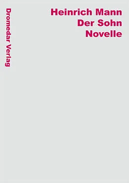E-Book (epub) Der Sohn von Heinrich Mann