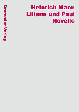 E-Book (epub) Liliane und Paul von Heinrich Mann