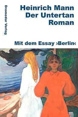 E-Book (epub) Der Untertan von Heinrich Mann