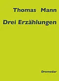E-Book (epub) Drei Erzählungen von Thomas Mann
