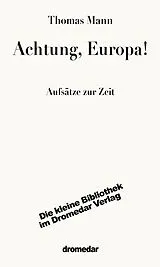 Kartonierter Einband Achtung, Europa! von Thomas Mann