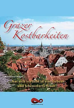 E-Book (epub) Grazer Kostbarkeiten von Anneliese Hager