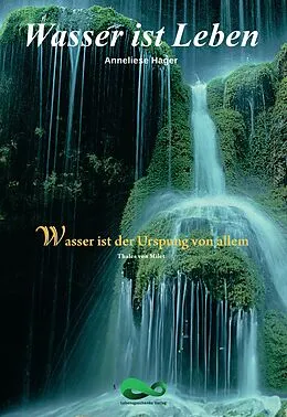 E-Book (epub) Wasser ist Leben von Anneliese Hager