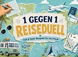 Kartonierter Einband Das 1 gegen 1 Reise-Duell von Maximilian Freude