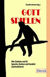 Kartonierter Einband Gott spielen von 