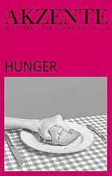 Kartonierter Einband Akzente: Hunger von 