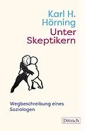 E-Book (epub) Unter Skeptikern von Karl H. Hörning