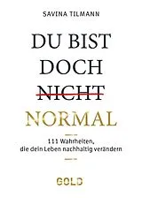 Fester Einband Du bist doch (nicht) normal von Savina Tilmann