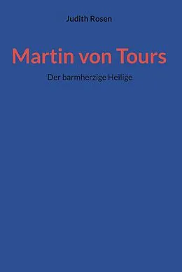 E-Book (epub) Martin von Tours von Judith Rosen