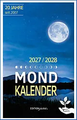 Kartonierter Einband Mondkalender 2027 von Alexa Himberg, Jörg Roderich