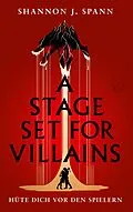 E-Book (epub) A Stage set for Villains von Shannon J. Spann