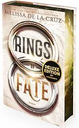 Fester Einband Rings of Fate (Deluxe-Ausgabe) von Melissa de la Cruz